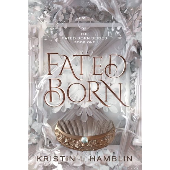Fated Born Fated Born, Book 1, (Paperback)