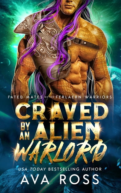 Fated Mates of the Ferlaern Warriors Craved by an Alien Warlord, Book 5, (Paperback)