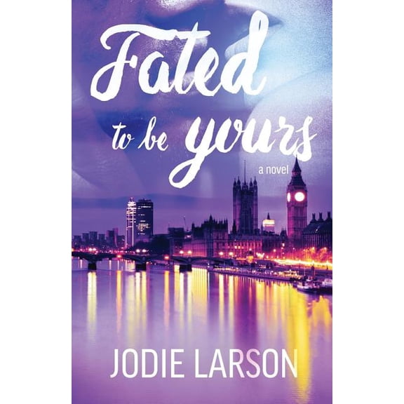 Fated: Fated To Be Yours (Paperback)