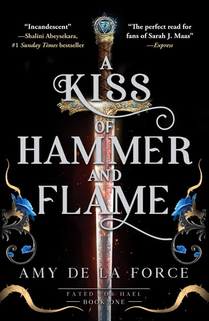Fated for Hael A Kiss of Hammer and Flame: The Must-Read, Sizzling Romantasy Debut for Fans of Throne of Glass, (Paperback)