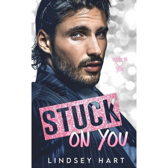 Fated to Love You: Stuck on You: A Steamy Enemies To Lovers Rom Com (Paperback)