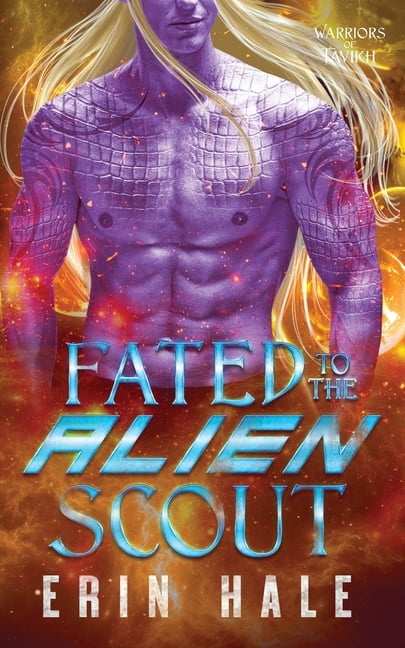 Fated to the Alien Scout, (Paperback)