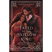Fated to the Hollow King, Paperback