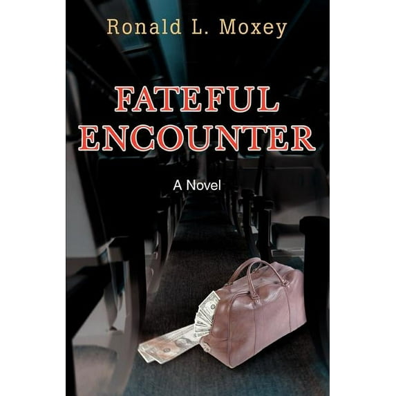 Fateful Encounter