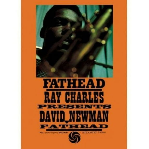 Pre-Owned Fathead: Ray Charles Presents David Newman Fathead