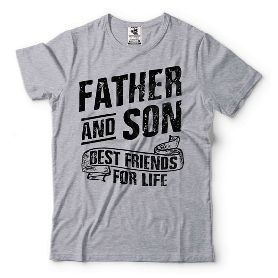 Father And Son Best Friends For Life Shirt Father Shirts Gift From Son Father's Day Shirt (Small Grey)