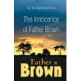 thumbnail image 1 of Father Brown The Innocence of Father Brown, (Paperback), 1 of 1
