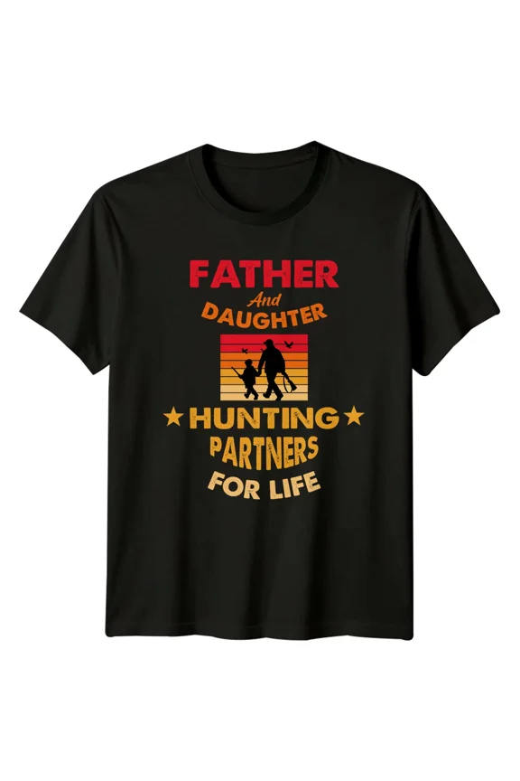 Father & Daughter Hunting Partners For Life T-Shirt Fathers Day