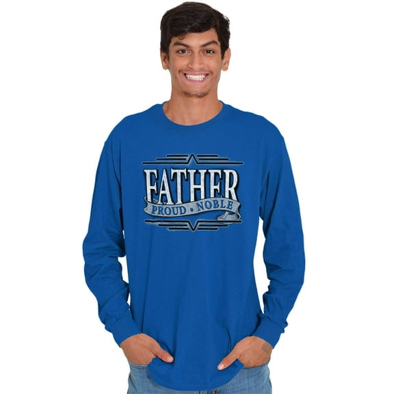 Father Day Proud Noble Awesome Dad Men's Big & Tall Long Sleeve Graphic Tee Brisco Brands 3X