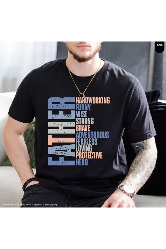 Father Definition Hardworking Strong Paternal Gift Dad T-Shirt