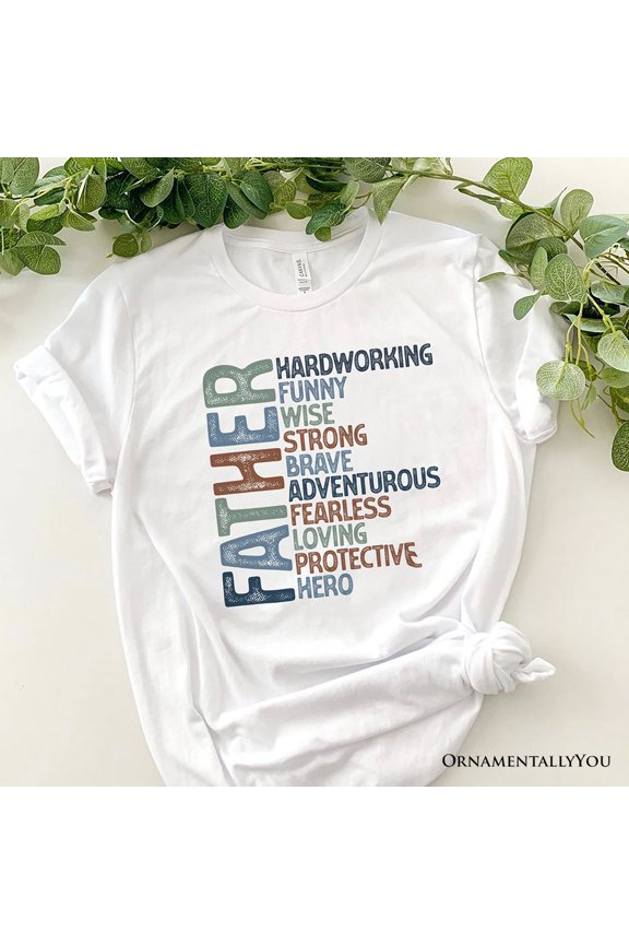 Father Definition T-Shirt, White and Natural Inspirational Tee for Hero Dad