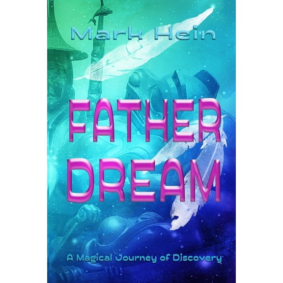 Father Dream (Paperback)