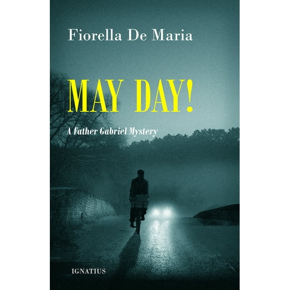 Father Gabriel Mysteries May Day!: A Father Gabriel Mystery, (Paperback)