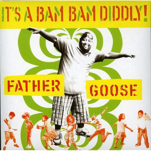 Father Goose - It's A Bam Bam Diddly! - Music & Performance - CD