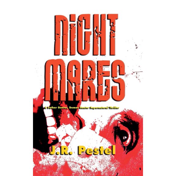 Father Gunter, Demon Hunter Night Mares, Book 3, (Paperback)