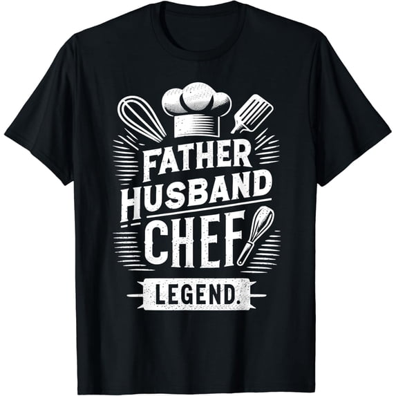 Father Husband Chef Legend, Funny Chef Dad Father's Day T-Shirt