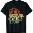 thumbnail image 1 of Father Husband Cycling Legend Bicycle Road Bike Dad Cyclist T-Shirt, 1 of 4