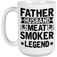thumbnail image 1 of Father, Husband, Meat Smoker, Legend, Grilling Dad Father's Day or Birthday, White 15oz Ceramic Mug, 1 of 5