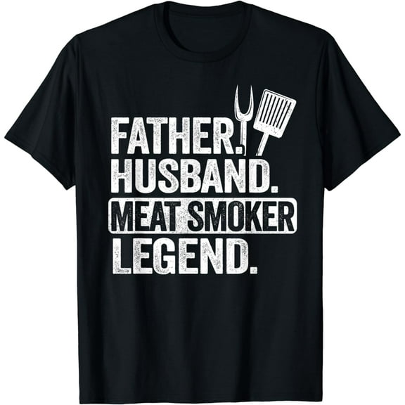 Father Husband Meat Smoker Legend Grilling Dad Meat Smoking T-Shirt