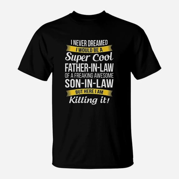 Father In Law Gift From Son In Law Fathers Day TShirt