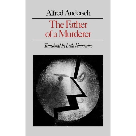 The Father of a Murderer, (Paperback)