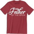 thumbnail image 1 of Father Of The Bride - Father In Law Wedding Groom Men's Gift T-Shirt, 1 of 4
