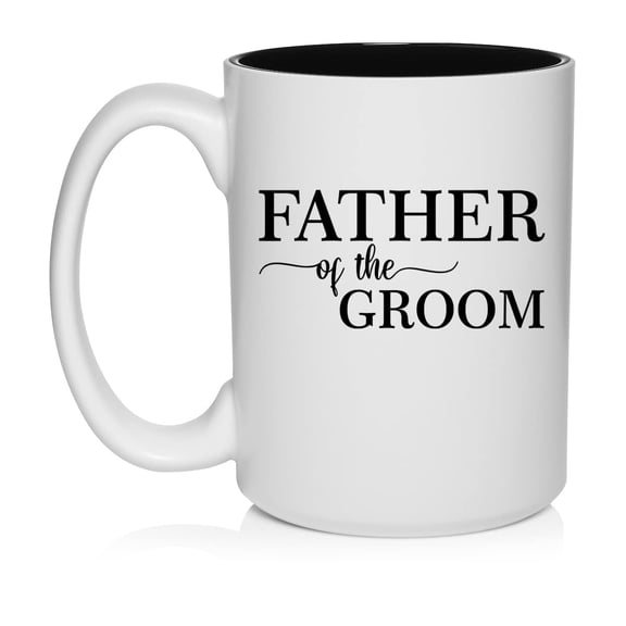 Father Of The Groom Ceramic Coffee Mug Tea Cup Gift for Him, Son, Grandpa, Husband, Brother, Dad (15oz White)