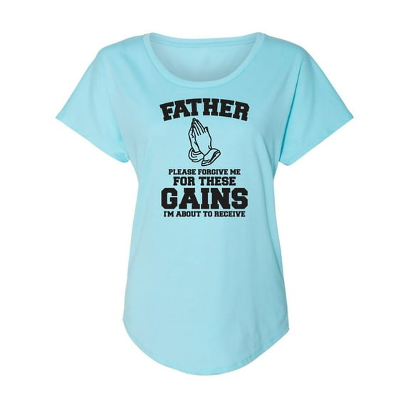 Father Please Forgive Me Womens Dolman Tee