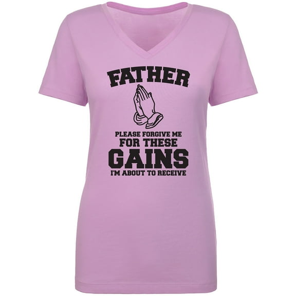 Father Please Forgive Me Womens V-Neck T-Shirt