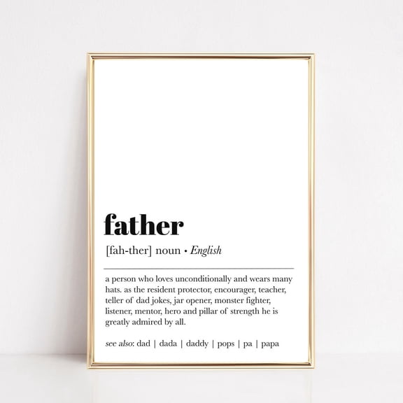 Father'S Day Gift Dad, Dad Definition Print, Last Minute Gift Dad, Father Definition Print, Print Wall Art UNFRAMED PAPER POSTER, Home Decor, Vintage Gift, Living Room Dercor