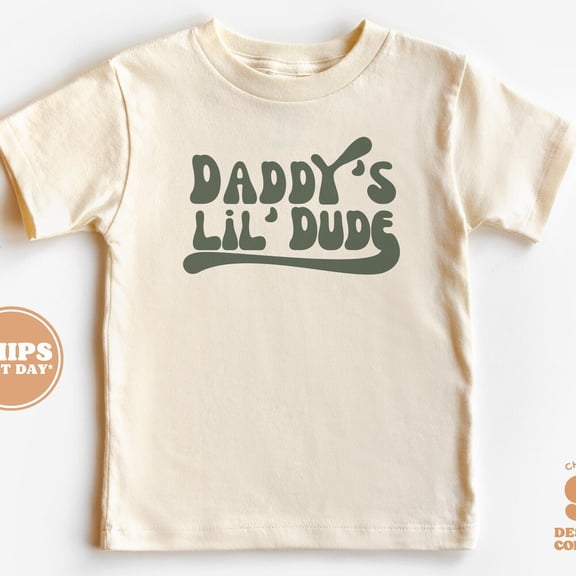 Father'S Day Toddler Shirt - Daddy'S Lil' Dude Retro Kids Shirt - I Love My Dad TODDLER SHORT SLEEVE TEE BELLA CANVAS 3001T