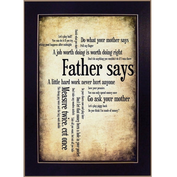 TrendyDecor4U Father Says By Susan Ball Printed Wall Art SB196A-712