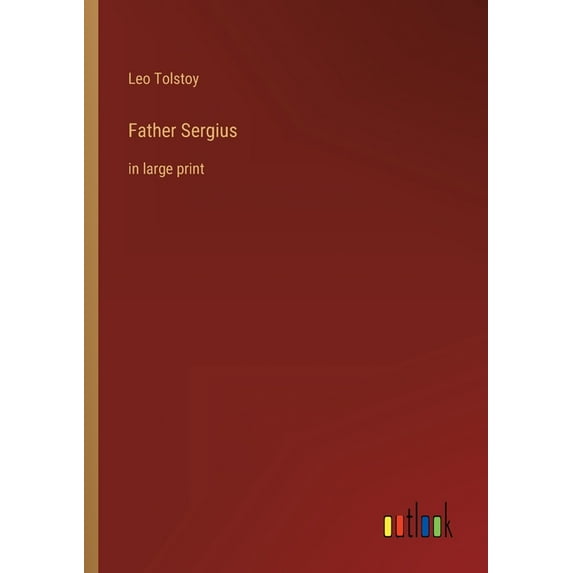 Father Sergius : in large print (Paperback)