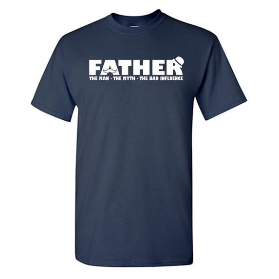 Father The Man Sarcastic Humor Graphic Novelty Funny Youth T Shirt