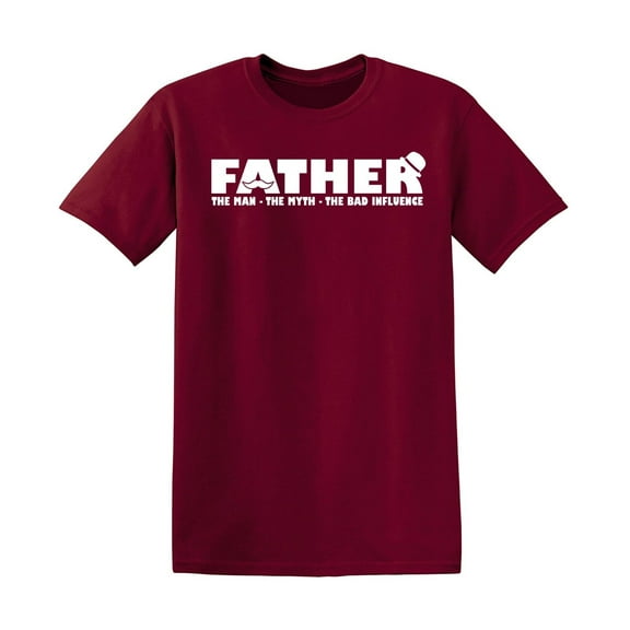 Father The Man Sarcastic Humor Graphic Tees Gift For Mens Novelty Funny T Shirt
