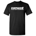 thumbnail image 1 of Father The Man Sarcastic Humor Graphic Tees Gift For Mens Novelty Funny T Shirt, 1 of 5