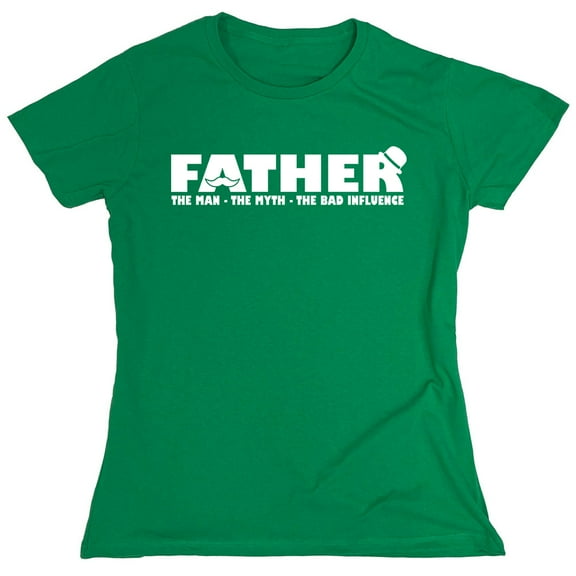 Father The Man Sarcastic Humor Novelty Funny Women's Casual Tees