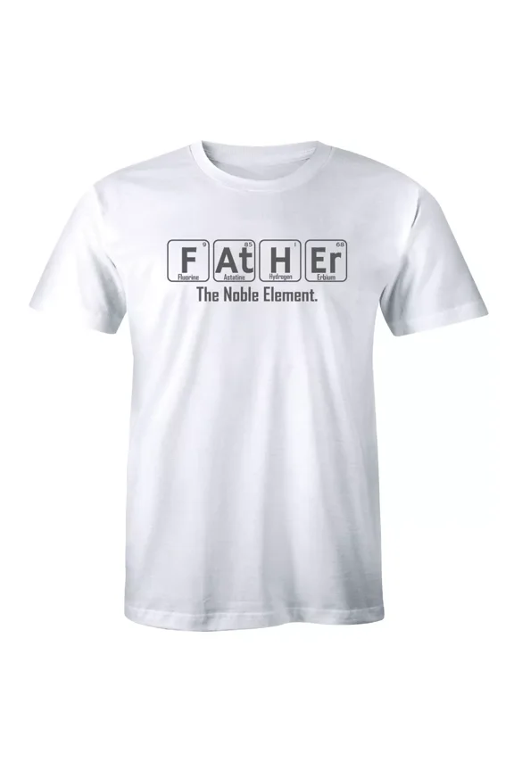 Father The Noble Element Funny Science T-Shirt for Men Periodic Table Tee Shirt