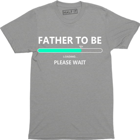 Father To Be Printed Expecting Baby Loading Funny Gift Idea Mens Dad Top Tee Shirt