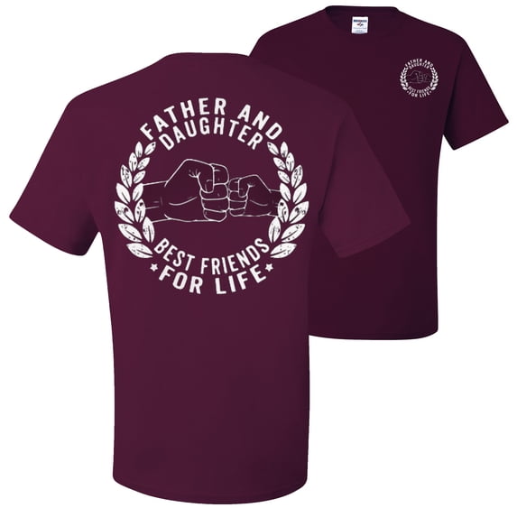 Father and Daughter Best Friends for Life FRONT AND BACK Mens T-shirts , Maroon, 5XL