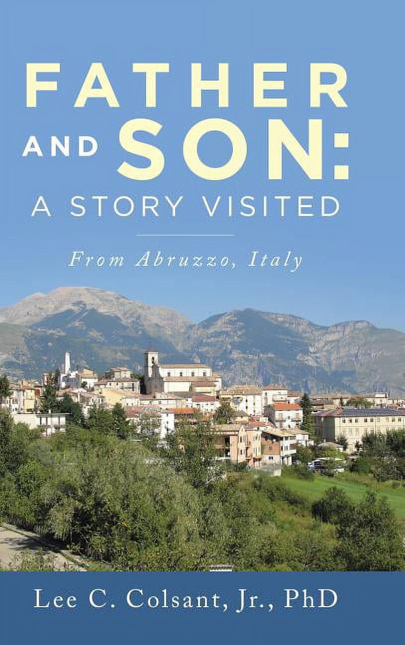 Father and Son: A Story Visited: From Abruzzo, Italy (Hardcover), image size:814x1296