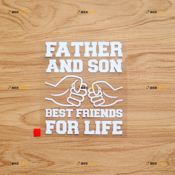 Father and Son Best Friends for Life Sticker Decal Vinyl - White 5 Inches - No Background Die Cut for Car Boat Laptop