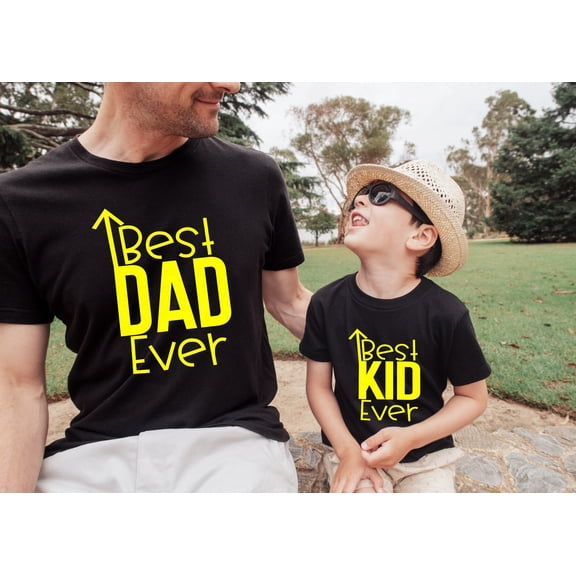 Father and Son Matching Shirts,Best Dad Ever Shirt,Best Ever Shirt,Fathers Day Shirt,Dad a