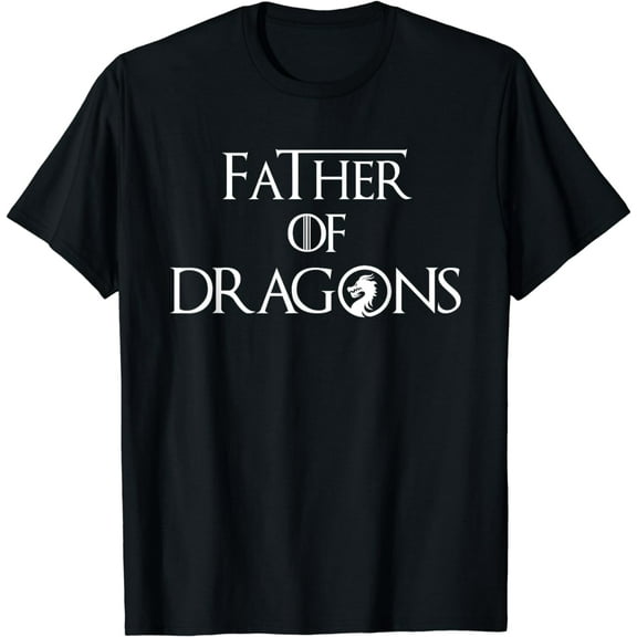 Father of Dragons Shirt Fathers Day Best Gift for Dad T-Shirt