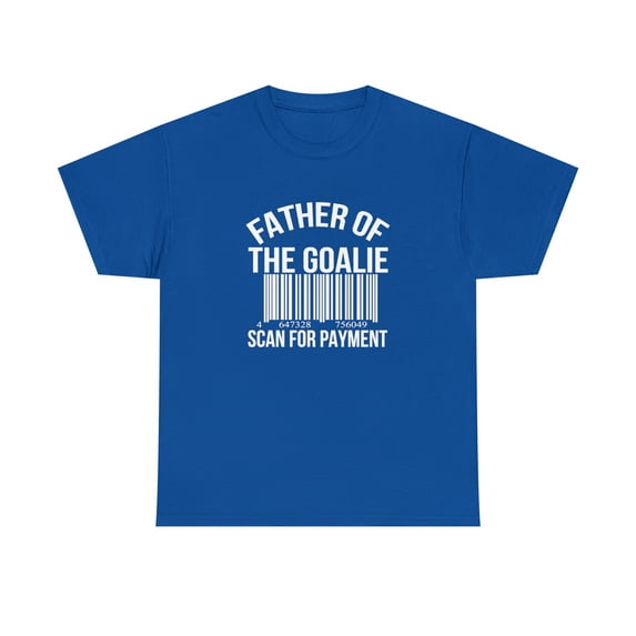 Father of Goalie Scan For Payment Shirt, Funny Dad Gift, Hockey - ID: 2730