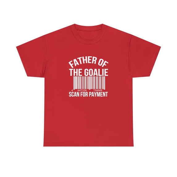 Father of Goalie Scan For Payment Shirt, Funny Dad Gift, Hockey - ID: 2730