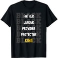 thumbnail image 1 of Father's Day African American Father Leader Black King Dad T-Shirt, 1 of 7