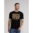thumbnail image 1 of Father's Day Best Dad Ever Men's and Big Men's Graphic Tee from Way to Celebrate, Sizes S-3XL, 1 of 5