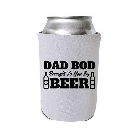 Father's Day Can Cooler, Dad Bod Brought to You by Beer, Happy Father's Day, Dad's Can Coolie Gift, Beer Hugger Gift (White)