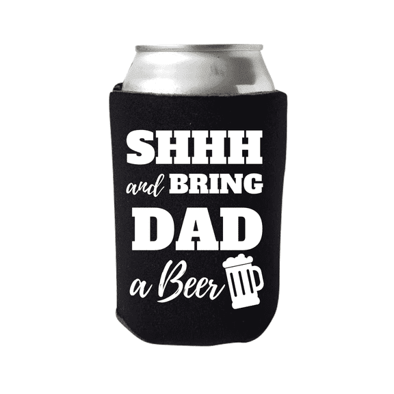 Father's Day Can Cooler, Shhh And Bring Dad A Beer, Happy Father's Day, Dad's Can Coolie Gift, Beer Hugger Gift (Black)